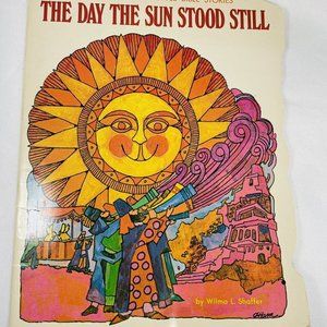 Day The Sun Stood Still Nursery Rhyme Bible Stories Wilma L Shaffer Vintage Book